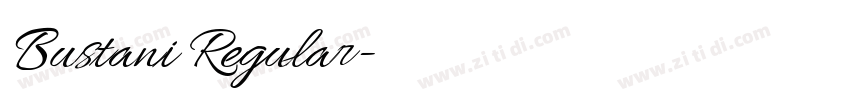 Bustani Regular字体转换 Bustani Regular字体转换